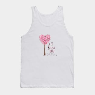 I Love You Millions Tank Top